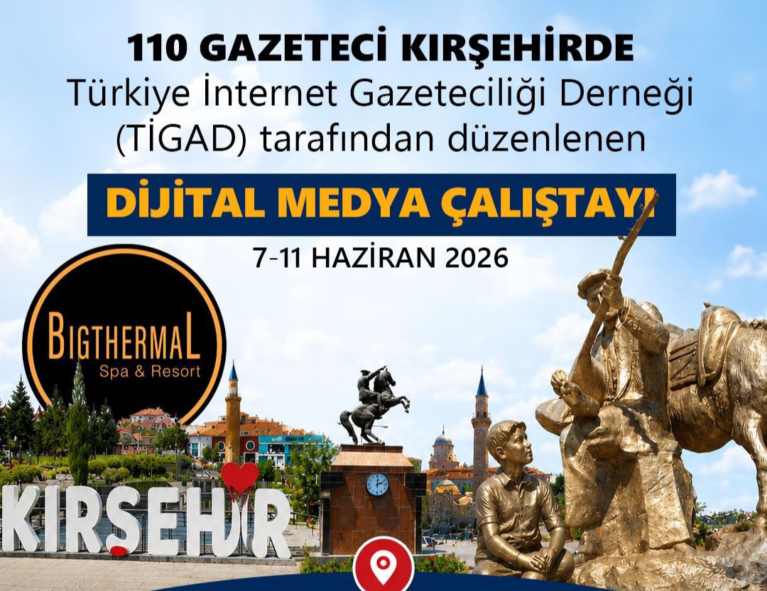Kırşehir, Türkiye’nin dört bir yanından gelecek 110 gazeteciyi ağırlayacak